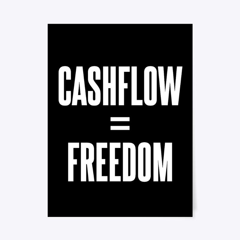 CASHFLOW = FREEDOM